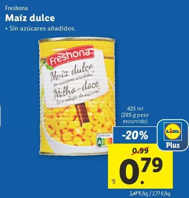 Oferta de Freshona - Maiz Dulce por 0,79€ en Lidl