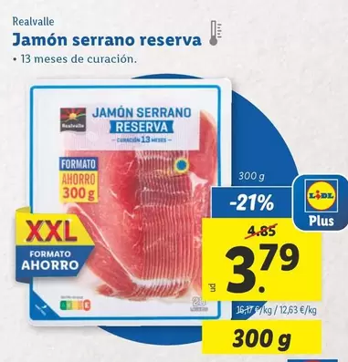 Oferta de Realvalle - Jamon Serrano Reserva por 3,79€ en Lidl