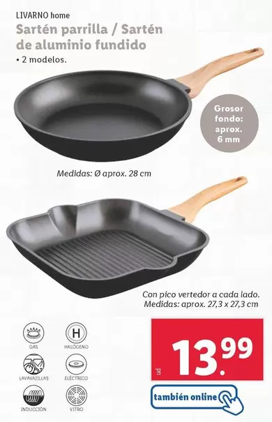 Oferta de Livarno Home - Sarten Parrilla/ Sarten De Aluminio Fundido por 13,99€ en Lidl