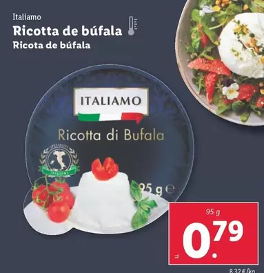 Oferta de Italiamo - Ricota De Bufala por 0,79€ en Lidl
