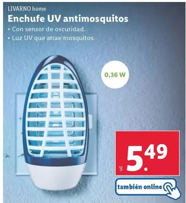 Oferta de Livarno Home - Enchufe Uv Antimosquitos por 5,49€ en Lidl