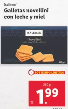 Oferta de Italiamo - Galletas Novellini Con Leche Y Miel por 1,99€ en Lidl