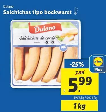Oferta de Dulano - Salchichas Tipo Bockwurst por 5,99€ en Lidl