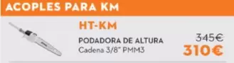 Oferta de HT-KM Podadora De Altura por 310€ en STIHL