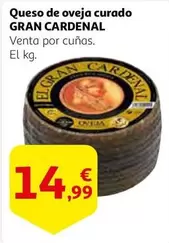 Oferta de El gran cardenal - Queso De Oveja Curado por 14,99€ en Alcampo