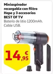 Oferta de Miniaspirador Recargable Con Filtro Hepa Y 3 Accesorios por 14,95€ en Alcampo