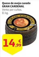 Oferta de El gran cardenal - Queso De Oveja Curado por 14,99€ en Alcampo