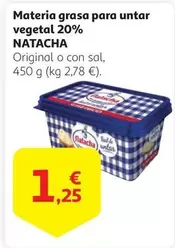 Oferta de Natacha - Materia Grasa Para Untar Vegetal 20% por 1,25€ en Alcampo