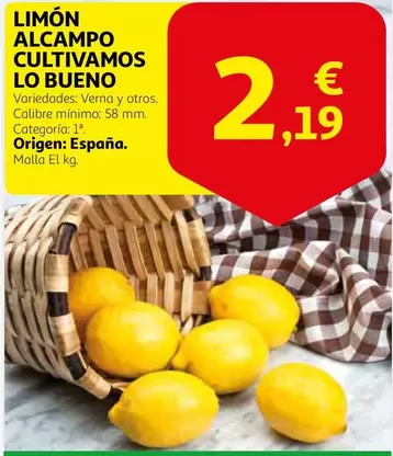 Oferta de Alcampo - Limon Alcampo Cultivamos Lo Bueno por 2,19€ en Alcampo