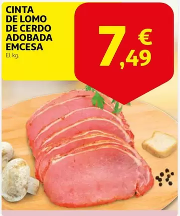 Oferta de Emcesa - Cinta De Lomo De Cerdo Adobada por 7,49€ en Alcampo