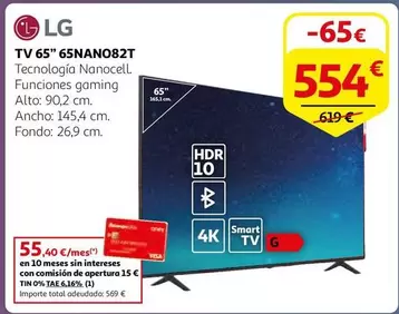 Oferta de LG - Tv 65" 65NANO82T por 554€ en Alcampo