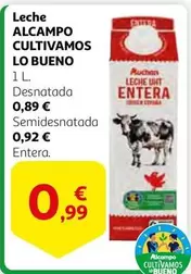 Oferta de Alcampo - Leche Cultivamos Lo Bueno por 0,99€ en Alcampo
