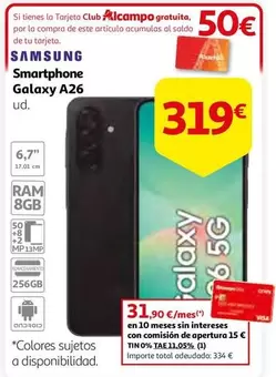 Oferta de Alcampo - Smartphone Galaxy A26 por 319€ en Alcampo
