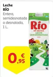 Oferta de Ferri - Leche Rio por 0,95€ en Alcampo