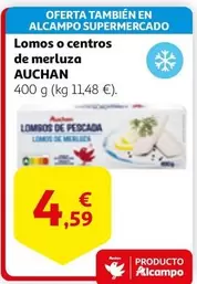 Oferta de Auchan - Lomos O Centros De Merluza por 4,59€ en Alcampo