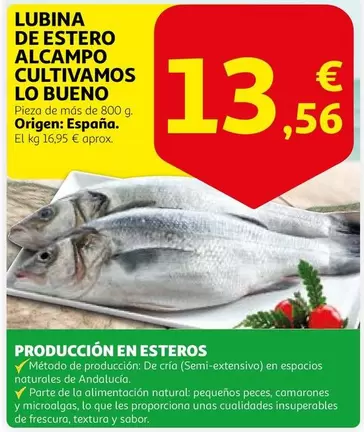Oferta de Alcampo - Lubina De Estero Alcampo Cultivamos Lo Bueno por 13,56€ en Alcampo
