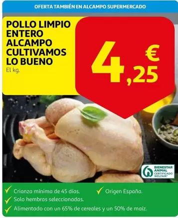 Oferta de Alcampo - Pollo Limpio Entero Alcampo Cultivamos Lo Bueno por 4,25€ en Alcampo