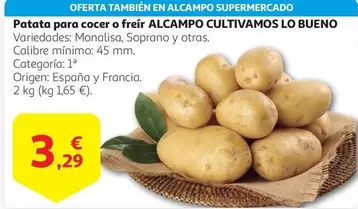 Oferta de Alcampo - Patata Para Cocer O Freír Alcampo Cultivamos Lo Bueno por 3,29€ en Alcampo