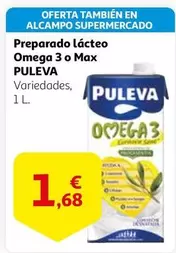 Oferta de Puleva - Preparado Lacteo Omega 3 O Max por 1,68€ en Alcampo