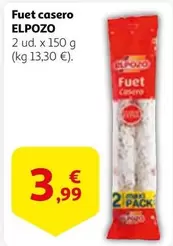 Oferta de Elpozo - Fuet Casero por 3,99€ en Alcampo