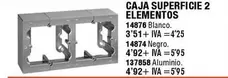 Oferta de Caja Superficie 2 Elementos por 3,51€ en ferrOkey