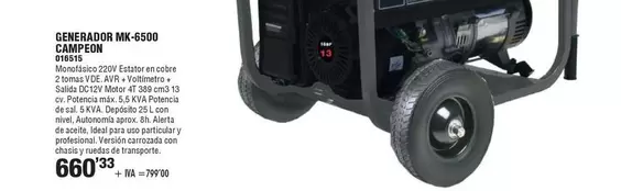 Oferta de Campeón - Generador Mk 6500 por 660,33€ en YMÁS