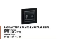Oferta de Base Antena 2 Tomas Empotrar Final en YMÁS