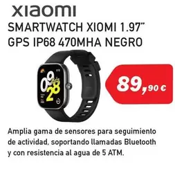 Oferta de Xiaomi - Smartwatch 1.97" Gps Ip68 470Mha Negro por 89,9€ en Microsshop