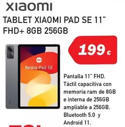 Oferta de Xiaomi - Tablet Pad Se 11" Fhd + 8Gb 256Gb por 199€ en Microsshop