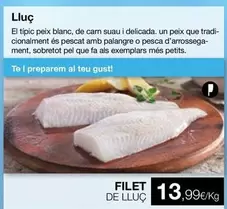 Oferta de Filet De Lluç por 13,99€ en Plusfresc