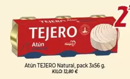 Oferta de Tejero - Atun Natural por 2,15€ en Alsara Supermercados