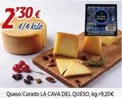 Oferta de Queso Curado La Cava Del Queso por 2,3€ en Alsara Supermercados