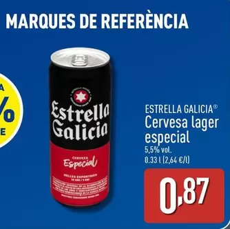 Oferta de Estrella Galicia - Cervesa Lager Especial por 0,87€ en ALDI