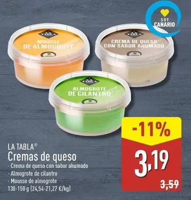 Oferta de La Tabla - Cremas De Queso por 3,19€ en ALDI