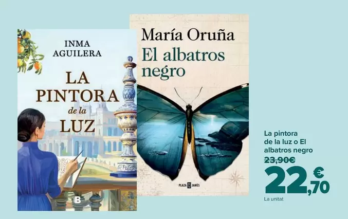 Oferta de La Pintora De La Luz O El Albatros Negro por 22,7€ en Carrefour