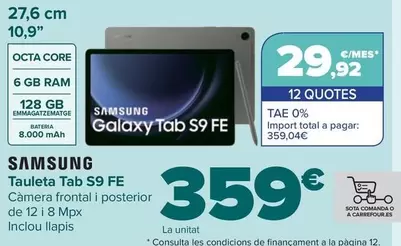 Oferta de Samsung - Tablet Tab S9 Fe por 359€ en Carrefour