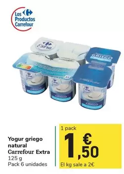 Oferta de Carrefour - Yogur Griego Natural Extra por 1,5€ en Carrefour Express