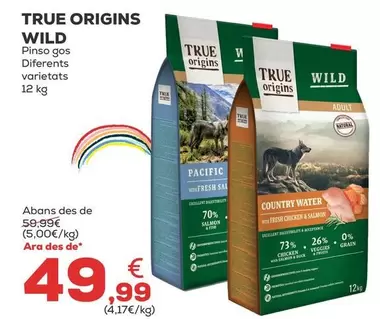 Oferta de True Origins - Wild Pienso Gos por 49,99€ en Kiwoko