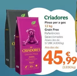 Oferta de Criadores - Pinso Per A Gos Grain Free por 45,99€ en Tiendanimal