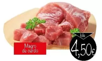 Oferta de Magro De Cerdo por 4,5€ en Supermercados Piedra
