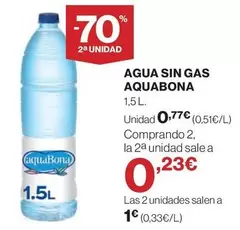Oferta de Aquabona - Agua Sin Gas por 0,77€ en El Corte Inglés