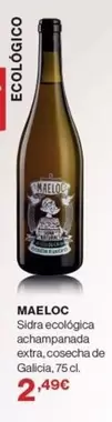 Oferta de Maeloc - Sidra Ecológica Achampanada Extra por 2,49€ en El Corte Inglés