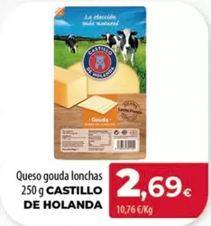 Oferta de Castillo de Holanda - Queso Gouda Lonchas por 2,69€ en Spar Tenerife