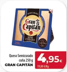 Oferta de Gran Capitán - Queso Semicurado Cuna por 4,95€ en Spar Tenerife