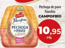 Oferta de Campofrío - Pechuga De Pavo Pavofrio por 10,95€ en Spar Tenerife