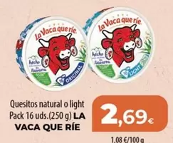 Oferta de La vaca que ríe - Quesitos Natural O Light por 2,69€ en Spar Tenerife