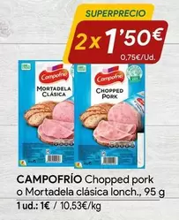Oferta de Campofrío - Chopped Pork O Mortadela Clasica Lonch por 1€ en minymas