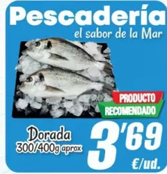 Oferta de Dorada 300/400G Aprox por 3,69€ en SPAR Fragadis