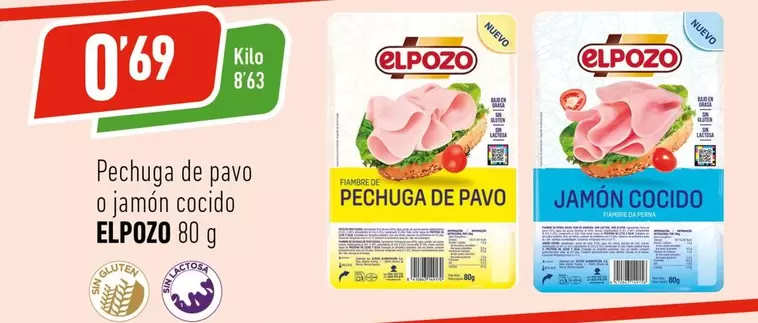 Oferta de Elpozo - Pechuga De Pavo O Jamon Cocido por 0,69€ en Supermercados Deza