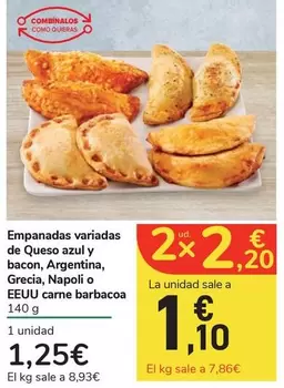 Oferta de Empanadas Variadas De Queso Azul Y Bacon, Argentina, Grecia Napoli O Carne Barbacoa por 1,25€ en Carrefour Express
